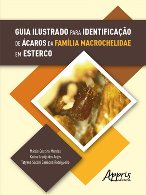 cover image of Guia Ilustrado para Identificação de Ácaros da Família Macrochelidae em Esterco